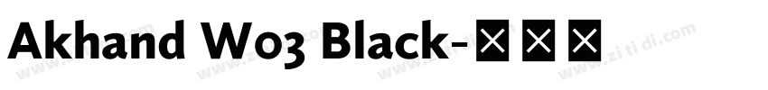 Akhand W03 Black字体转换